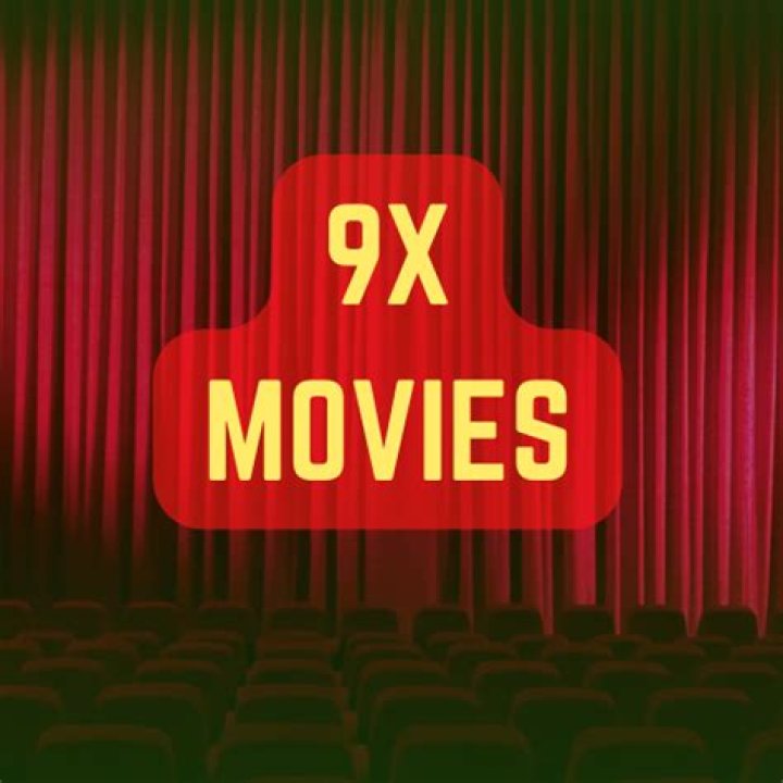 9xMovies 2025: Your Ultimate Guide to Movie Downloads