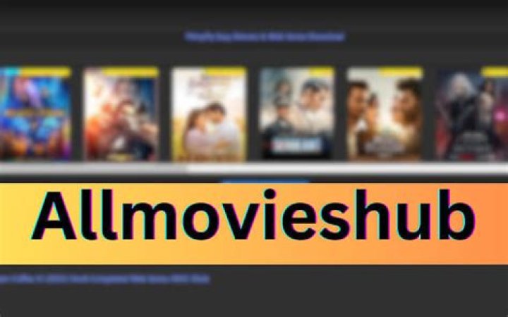 AllMovieHub: Your Ultimate Guide to the World's Largest Movie Database