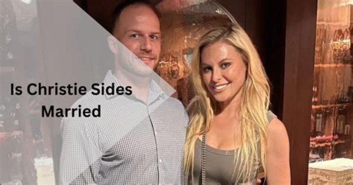 Unraveling the Personal Life of Christie Sides: Married or Not?