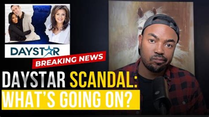 Unveiling the Daystar Scandal: A Comprehensive Analysis