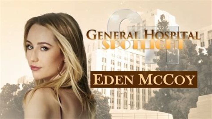 Eden McCoy: A Star on General Hospital