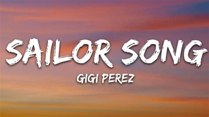 Discovering the Magic: Gigi Perez Sailor Song Lyrics