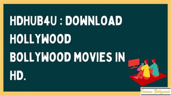 HDHub4U Bollywood Movies Download: Your Ultimate Guide to Bollywood Film Downloads