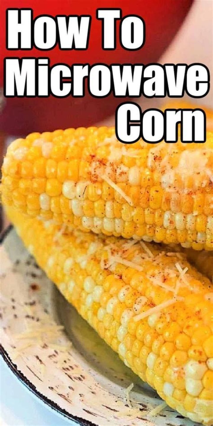 Mastering the Art of Microwave Corn on the Cob
