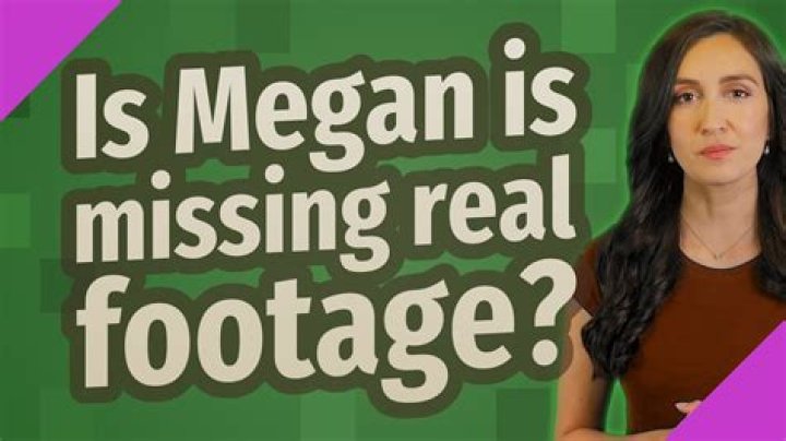 Is Megan Is Missing Real Footage? Unveiling the Truth Behind the Controversial Film