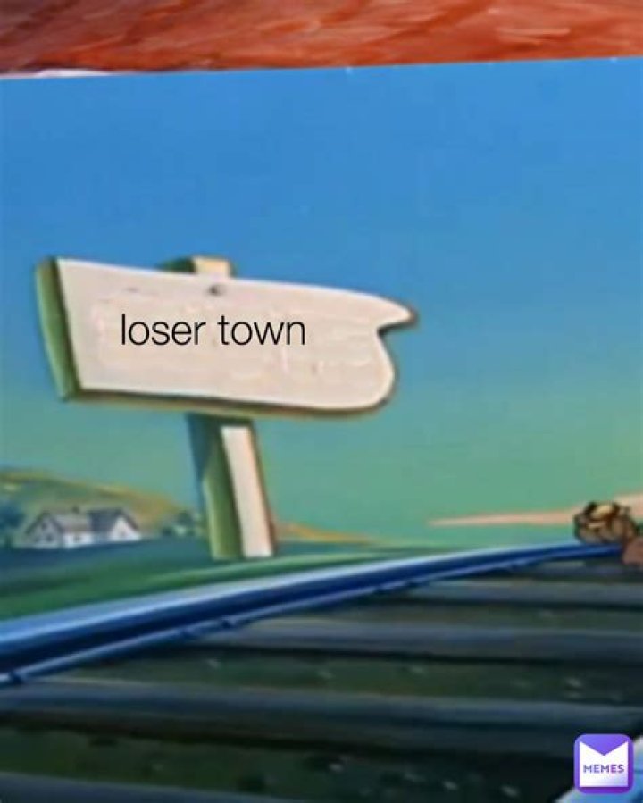 Understanding Loser Town: A Comprehensive Guide