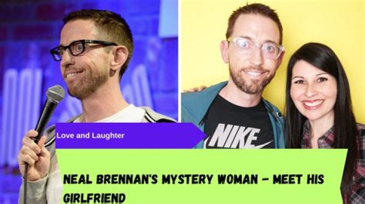 Unveiling the Life of Neal Brennan's Wife