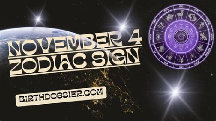 November 4 Sign: Understanding the Traits and Characteristics of Scorpio