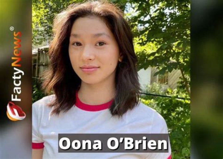 Understanding Oona O'Brien Age and Her Rise in the Entertainment Industry