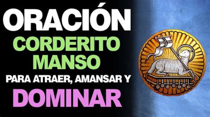 La Poderosa Oración de Cordero Manso: Un Camino hacia la Paz Interior