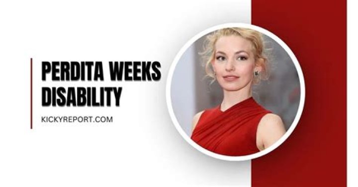 Perdita Weeks Disability: A Comprehensive Guide to Her Journey and Advocacy