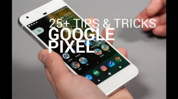 Pixel XL Tips: Unlock the Full Potential of Your Device