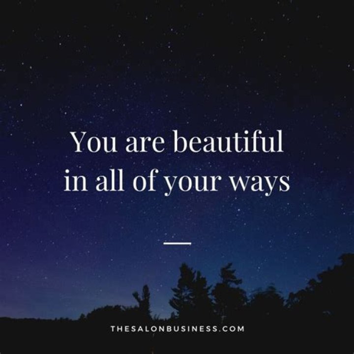 Quotes About How Beautiful You Are: Embracing Your Inner and Outer Beauty
