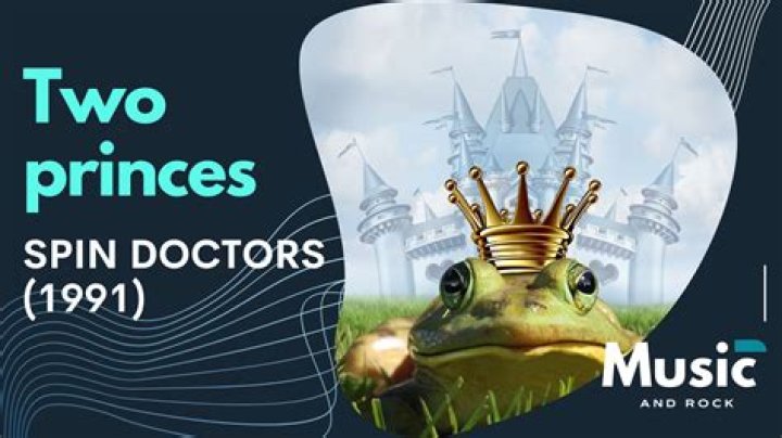 Spin Doctors Two Princes: The Story You Didn&rsquo;t Know
