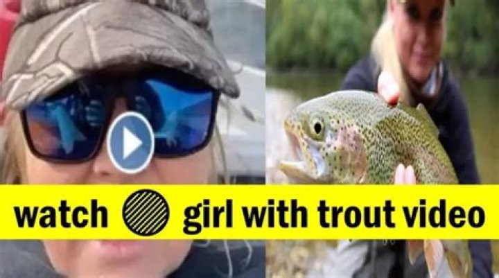 Trout Lady Video Full Video: The Viral Sensation Explained