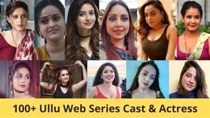 Ullu Actress: Spotlight on Rising Stars in the Indian Digital Entertainment