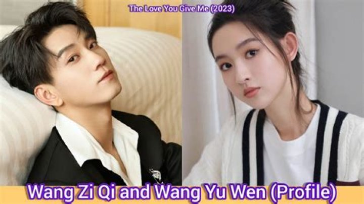 Exploring Wang Ziqi's Relationships: A Journey Through Love and Life