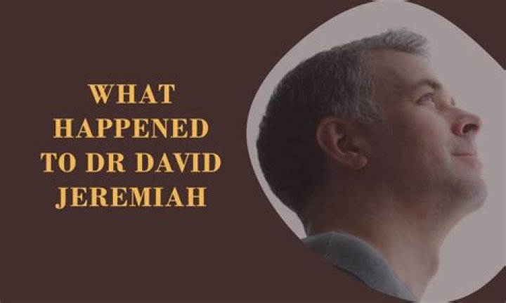 What Happened to Dr. David Jeremiah? A Comprehensive Overview