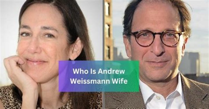 Who is Andrew Weissmann's Wife? A Deep Dive into Their Life Together