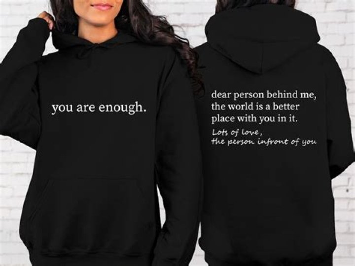 You Are Enough Hoodie: The Perfect Blend of Comfort and Confidence